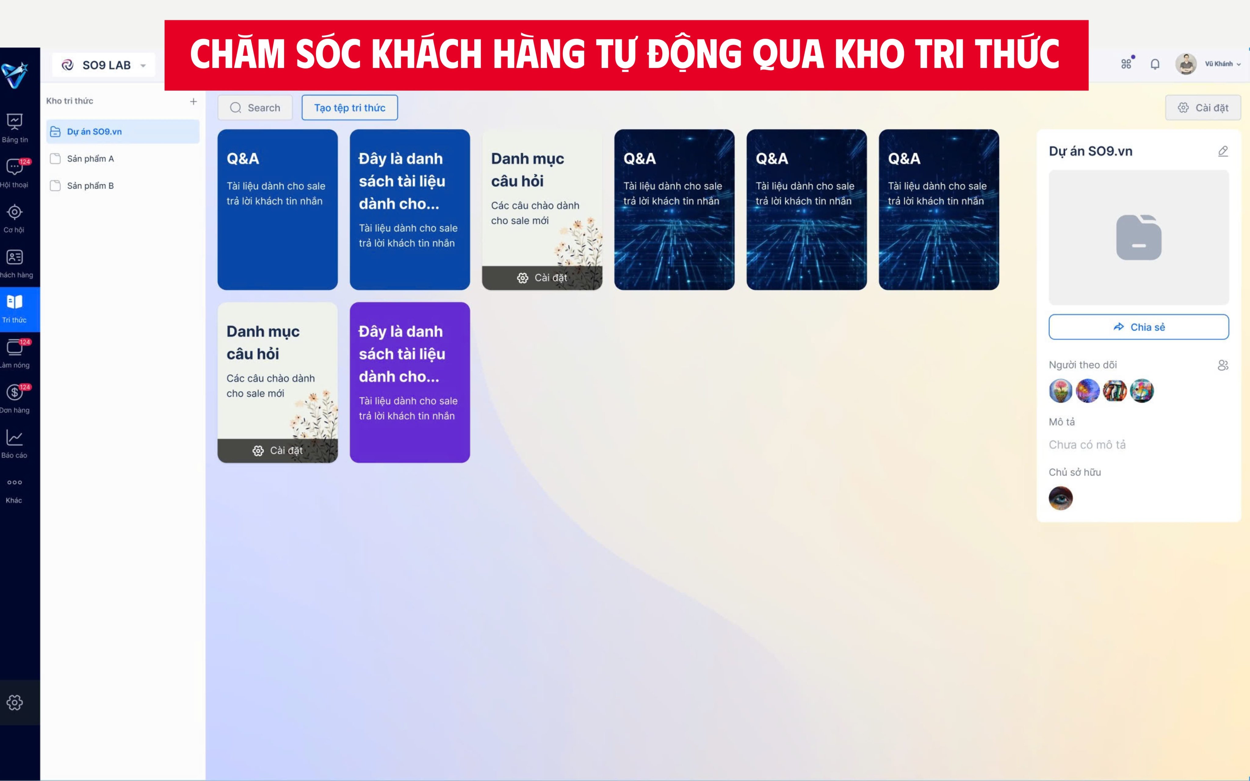 Chăm sóc khách hàng tự động qua kho tri thức